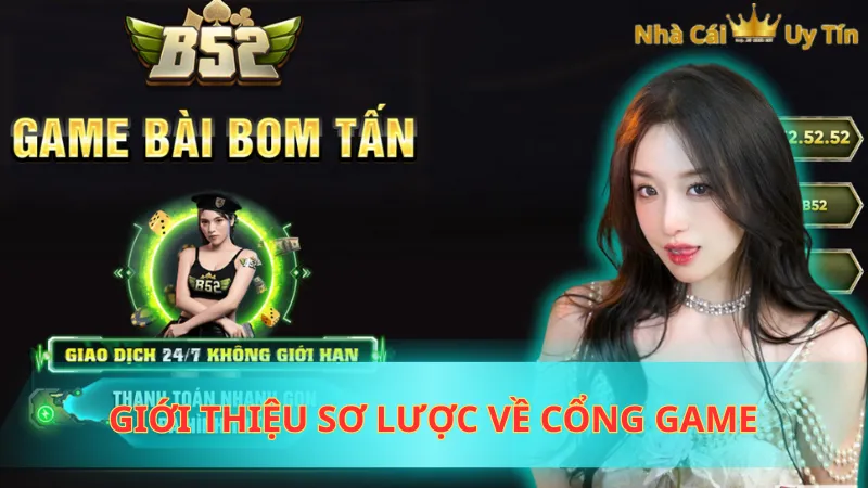 Giới thiệu sơ lược về cổng game